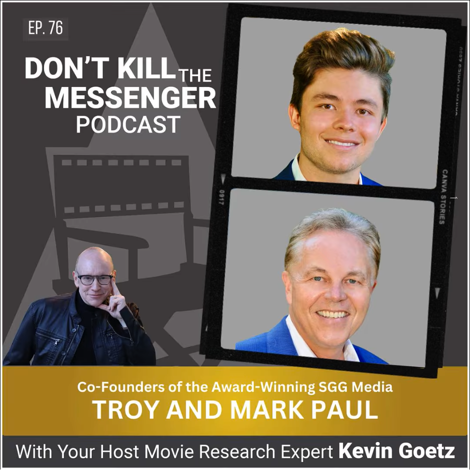 Don't Kill the Messenger with Movie Strategist Kevin Goetz