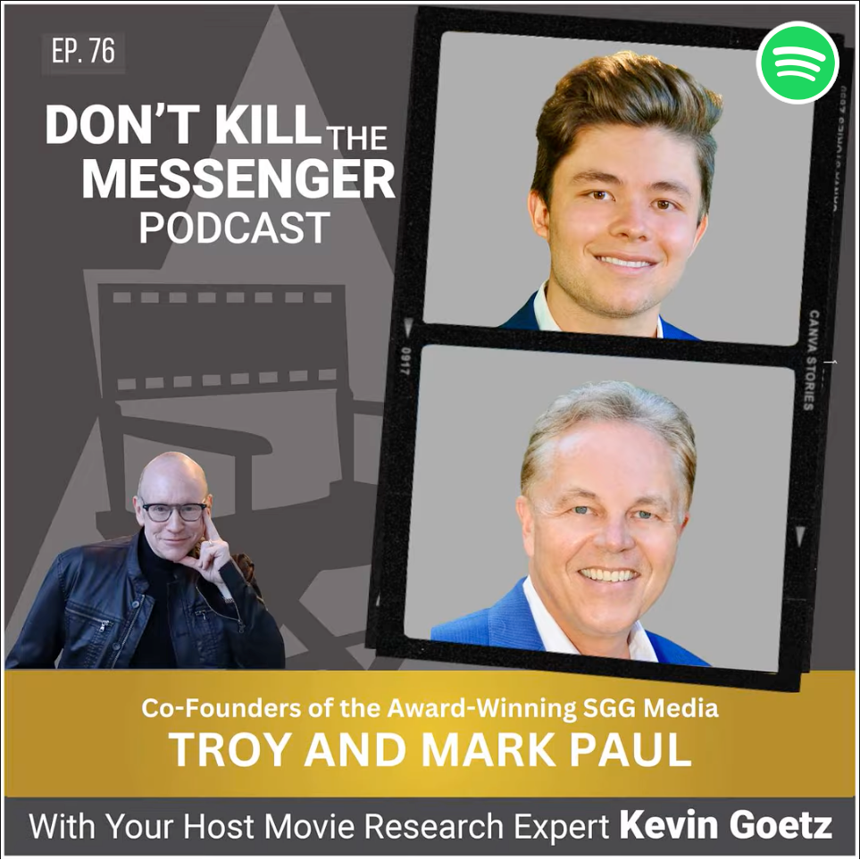 Don't Kill the Messenger with Movie Strategist Kevin Goetz